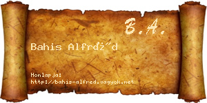 Bahis Alfréd névjegykártya